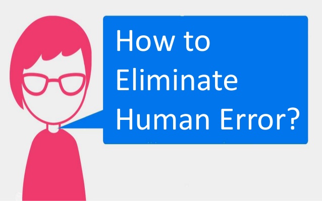 How To Eliminate Human Error, Denver, Colorado, United States