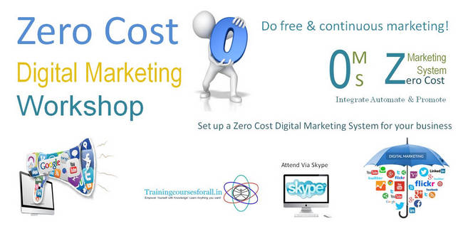 Certificate Workshop on Zero Cost Digital Marketing, Pune, Maharashtra, India