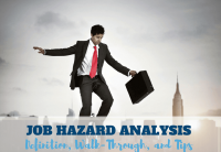 Conducting an effective Job Safety Analysis (JSA) /Job Hazard Analysis (JHA)