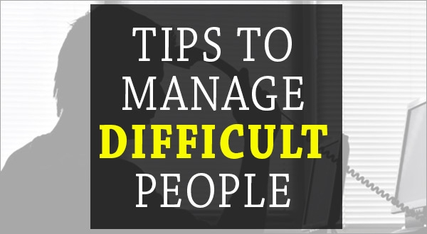 Tips to Manage Difficult People, Denver, Colorado, United States