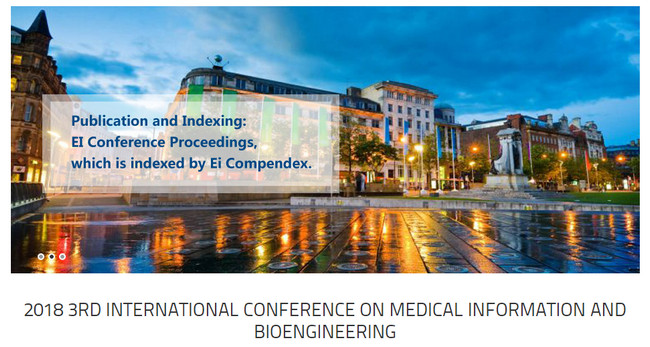 2018 3rd International Conference on Medical Information and Bioengineering (ICMIB 2018), Manchester, England, United Kingdom