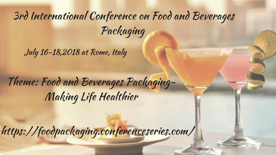 3rd International Conference on Food and Beverages Packaging, Rome, Lazio, Italy