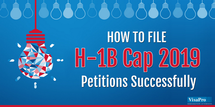 FREE Webinar: How To File H-1B Cap 2019 Petitions Successfully, Lyon, France