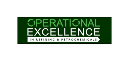Operational Excellence in Refining & Petrochemicals Summit, Houston, Texas, United States