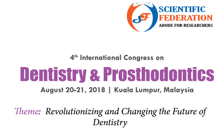 4th International Congress on Dentistry & Prosthodontics, Kuala Lumpur, Malaysia