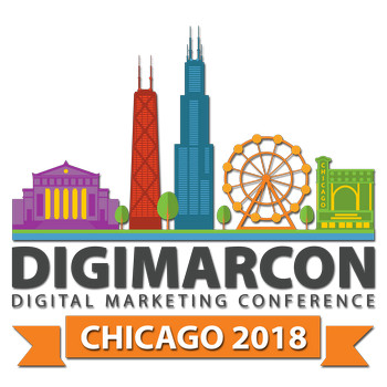 DigiMarCon Chicago 2018 - Digital Marketing Conference, Chicago, Illinois, United States