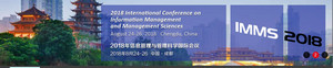 2018 International Conference on Information Management and Management Sciences (IMMS 2018)--Ei Compendex and Scopus, Chengdu, Sichuan, China