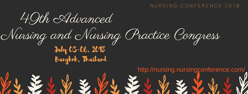 49th Advanced Nursing and Nursing Practice Congress, Bangkok, Thailand