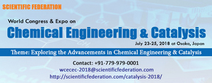 World Congress & Expo on Chemical Engineering & Catalysis, Osaka, Kansai, Japan