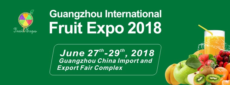 2018 Guangzhou International Fruit Expo (Fruit Expo 2018), Guangzhou, China