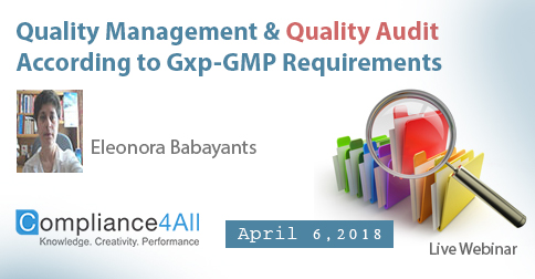 Quality Audit According to Gxp-GMP Requirements 2018, Fremont, California, United States