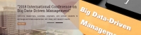 2018 International Conference on Big Data-Driven Management (ICBDM 2018