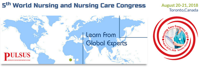 5th World Nursing and Nursing Care Congress, Toronto, Canada