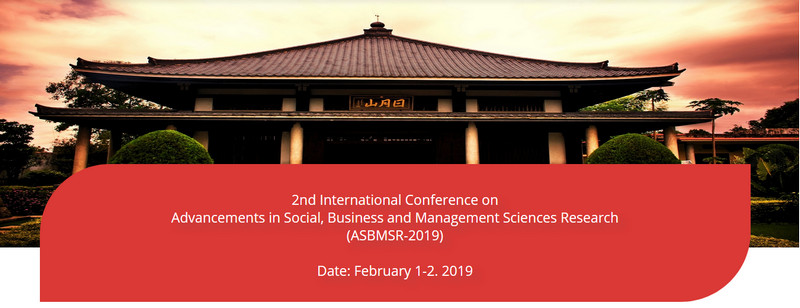 2nd International Conference on Advancements in Social, Business and Management Sciences Research (ASBMSR-2019), Tokyo, Japan