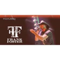 Frank Foster: Dixie National Rodeo