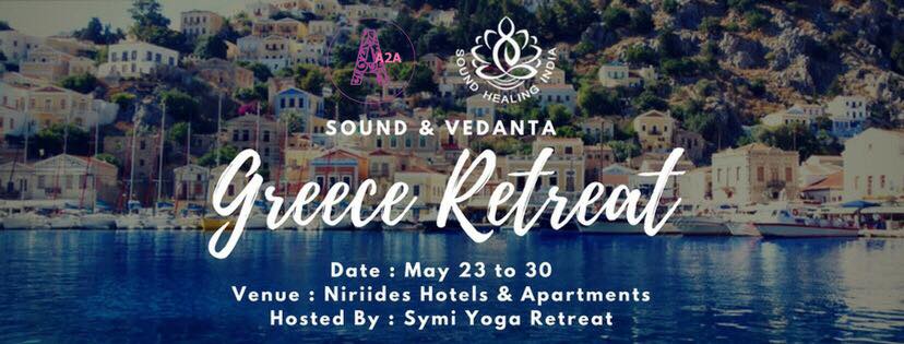 Sound and Vedanta Retreat, Symi Island, Greece
