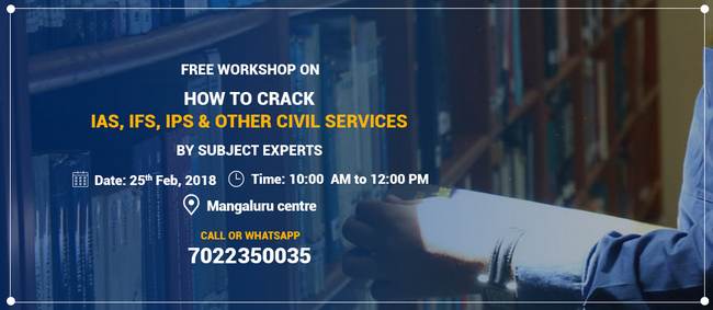 Free Seminar for IAS Aspirants, Bangalore, Karnataka, India
