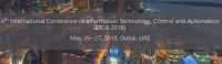 6th International Conference of Information Technology, Control and Automation (ITCA 2018)