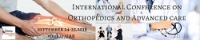 International Conference on Orthopedics and Advanced Care