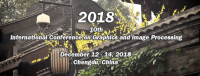 SPIE--2018 10th International Conference on Graphics and Image Processing (ICGIP 2018)