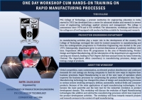 One Day Workshop Cum Hands-On Training On Rapid Manufacturing Processes