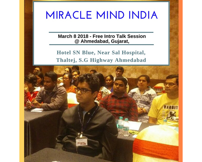 Miracle Mind India - Mind Control Workshop, Ahmedabad, Gujarat, India