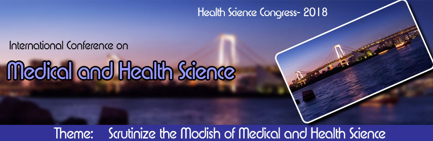 International Conference on Medical and Health Science, Tokyo, Japan