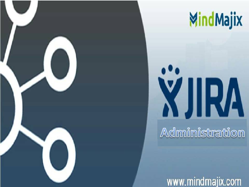 Job Oriented Jira Administration Online Training Mindmajix, 