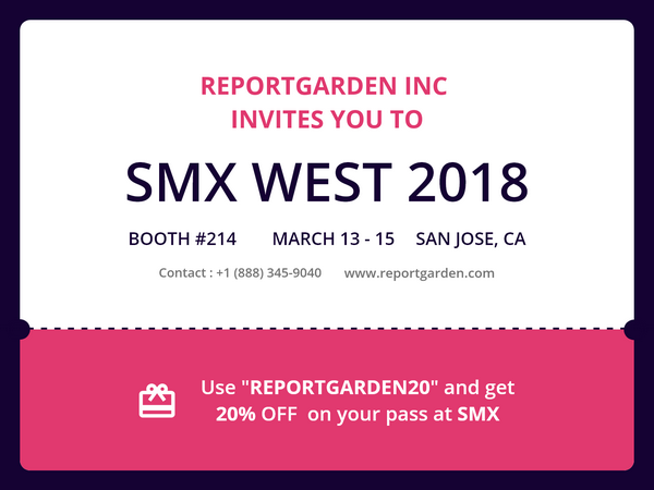 ReportGarden's exhibit at the SMX West Expo 2018!, San Jose, California, United States