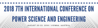 2018 7th International Conference on Power Science and Engineering (ICPSE 2018)