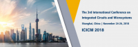 IEEE--2018 The 3rd International Conference on Integrated Circuits and Microsystems (ICICM 2018)