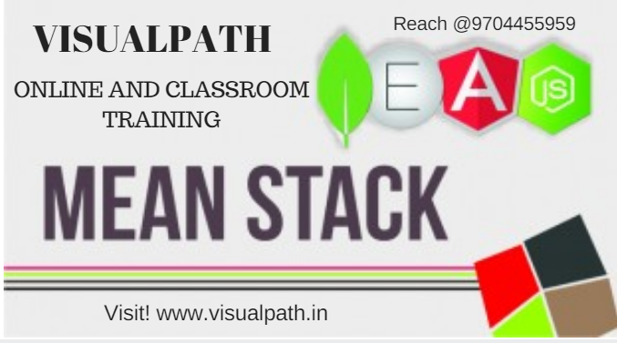 Mean Stack Development Training in Hyderabad | Mean Stack Course | Visualpath, Hyderabad, Andhra Pradesh, India