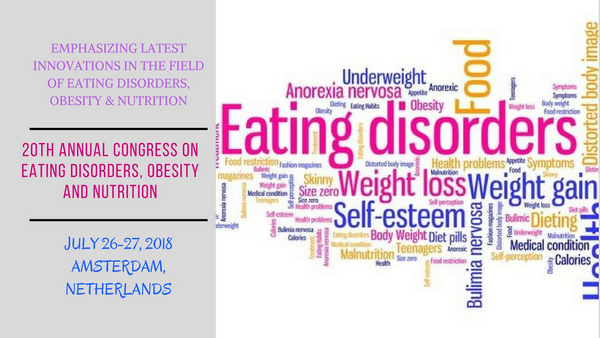 20th Annual congress on  Eating Disorders, Obesity and Nutrition, Amsterdam, Zuid-Holland, Netherlands