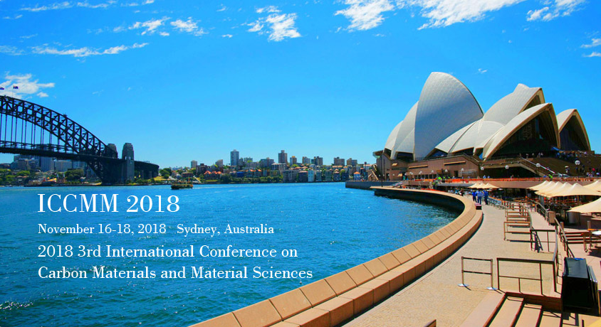 2018 3rd International Conference on Carbon Materials and Material Sciences (ICCMM 2018)--EI Compendex and Scopus, Sydney, New South Wales, Australia