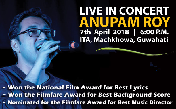 Anupam Roy LIVE IN Concert, Kamrup, Assam, India