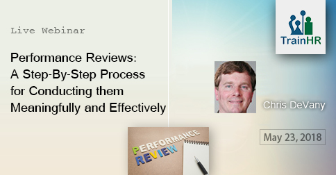 Performance Reviews: A Step-By-Step Process for Conducting them Meaningfully and Effectively, Fremont, California, United States