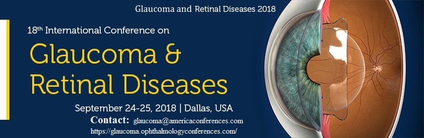 18th International Conference on Glaucoma and Retinal Diseases 2018, Dallas, Texas, United States