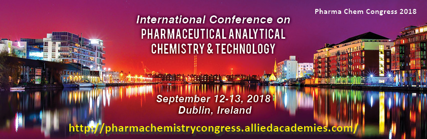 International conference on Pharmaceutical Analytical Chemistry & Technology, Dublin, London, United Kingdom