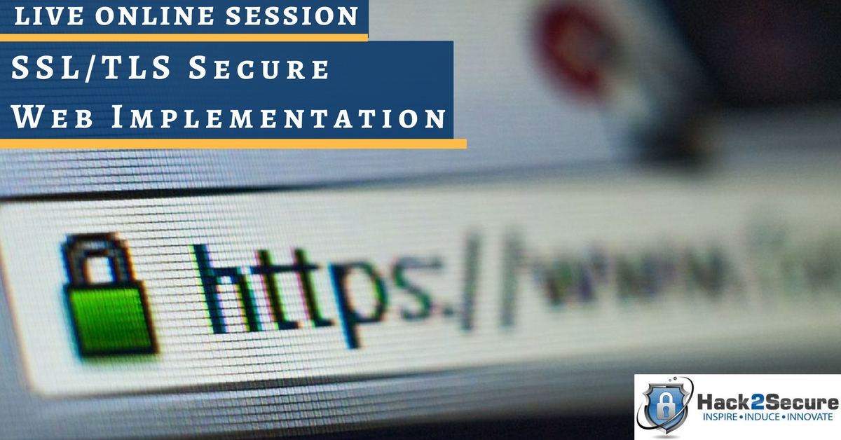 Testing SSL/TLS Secure Web Implementation | Live on-line Training, Bangalore, Karnataka, India