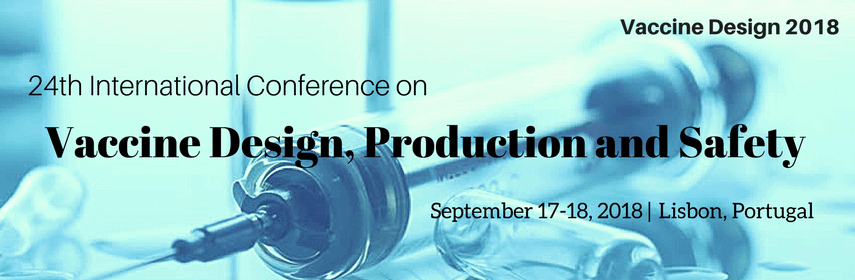 24th International Conference on Vaccine Design, Production & Safety, Lisbon, Portugal