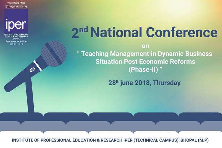 Second National Conference on Teaching Management in Dynamic Business Situation Post Economic Reforms, Bhopal, Madhya Pradesh, India