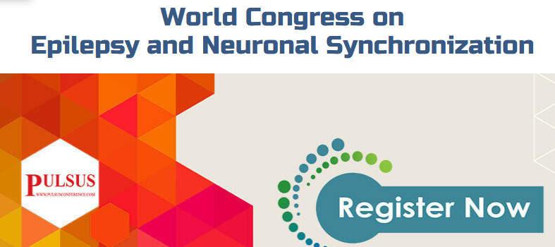 World Congress on Epilepsy and Neuronal Synchronization (Epilepsy 2018), London, United Kingdom