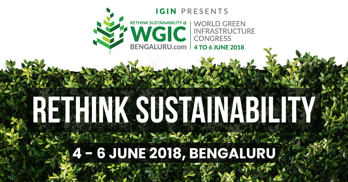 World Green Infrastructure Congress 2018, Bangalore, Karnataka, India