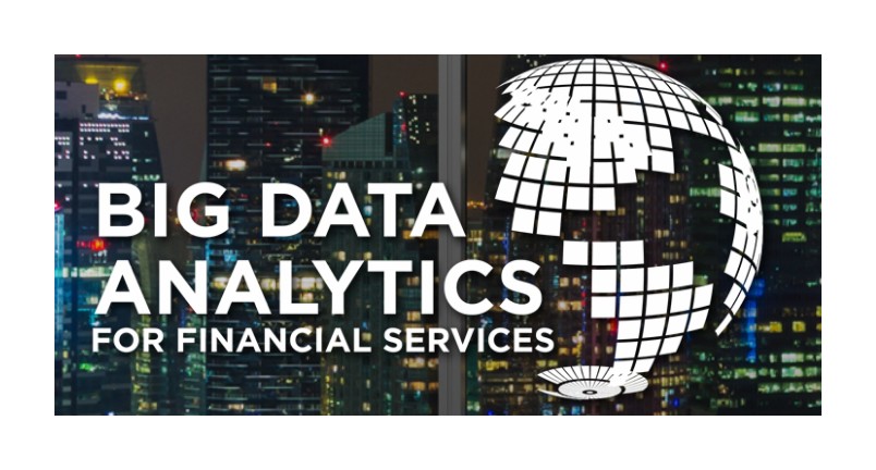 Big Data Analytics for Financial Services, London, United Kingdom