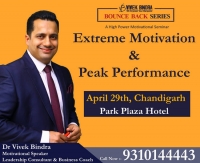 Extreme Motivation & Peak Performance Seminar-Bounce Back Series By Dr Vivek Bindra in Chandigarh