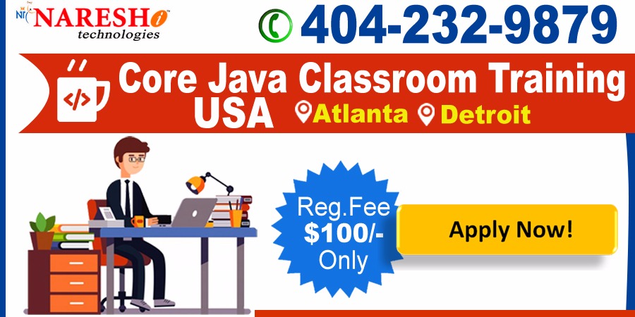 Core Java Classroom Training in the USA - NareshIT, Detroit, Michigan, United States