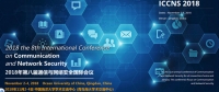 2018 the 8th International Conference on Communication and Network Security (ICCNS 2018)--Ei Compendex and Scopus