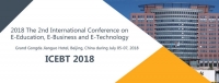 2018 the 2nd International Conference on E-Education,E-Business and E-Technology