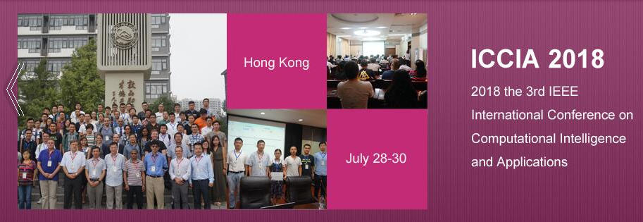 2018-the 3rd IEEE International Conference on Computational Intelligence and Applications ICCIA, Hong Kong, Hong Kong