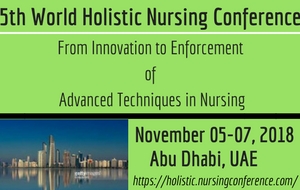 5th World Holistic Nursing Conference, Abu Dhabi, United Arab Emirates